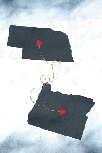 Nebraska & Oregon: Long Distance Out of State Notebook - Blank Lines(959 Together Forever Never Apart Us States Journals)