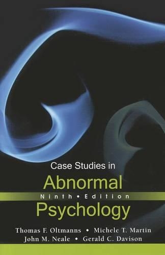 Case Studies in Abnormal Psychology