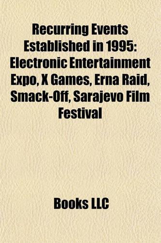 Recurring Events Established in 1995