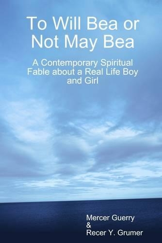 To Will Bea or Not May Bea