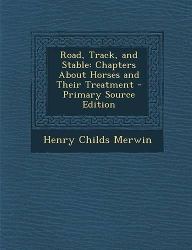 Road, Track, and Stable