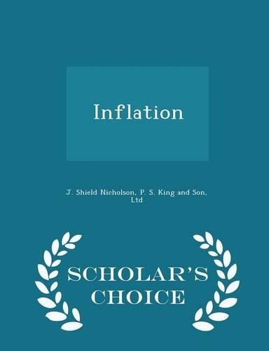 Inflation - Scholar's Choice Edition