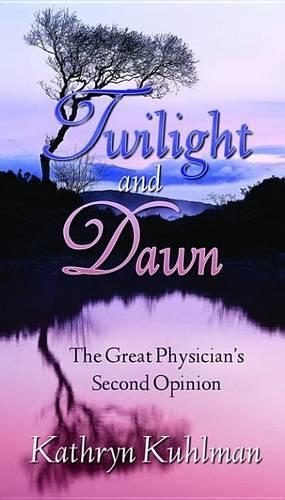 Twilight and Dawn