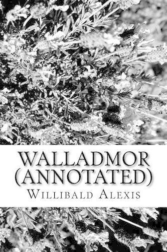 Walladmor (Annotated)