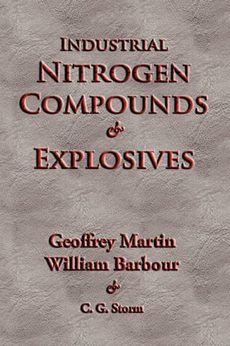 Industrial Nitrogen Compounds and Explosives