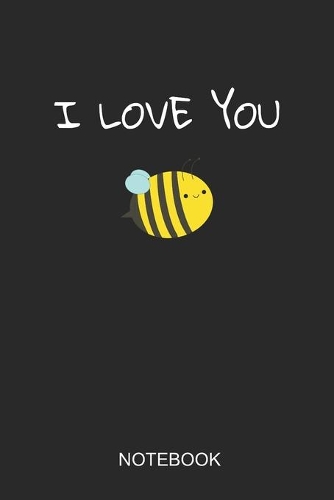 I Love You Notebook