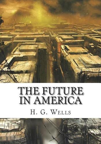 The Future in America