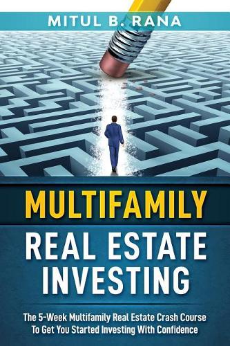 Multifamily Real Estate Investing