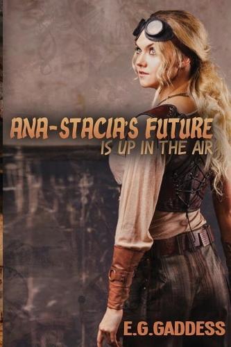 Ana-Stacia's Future Is Up in the Air