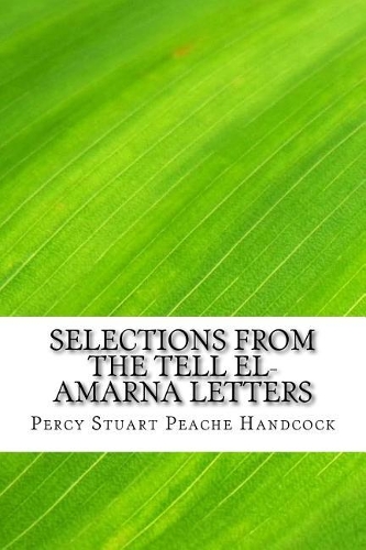 Selections from the Tell El-Amarna Letters