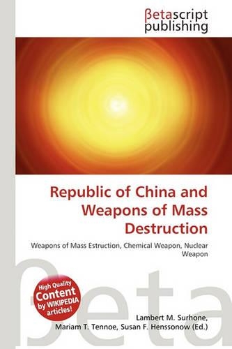 Republic of China and Weapons of Mass Destruction
