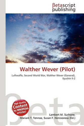 Walther Wever (Pilot)