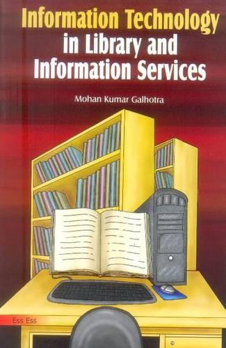Information Technology in Library and Information Services