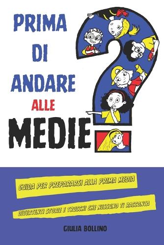 Prima di andare alle medie