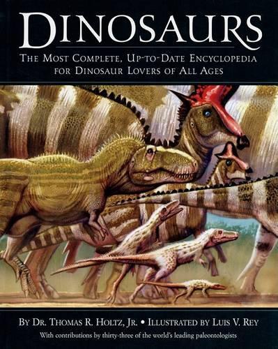 Dinosaurs: The Most Complete, Up-To-Date Encyclopedia for Dinosaur Lovers of All Ages(English)