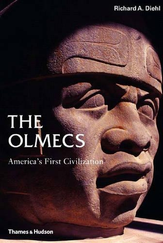 The Olmecs: America's First Civilization(Ancient Peoples and Places)