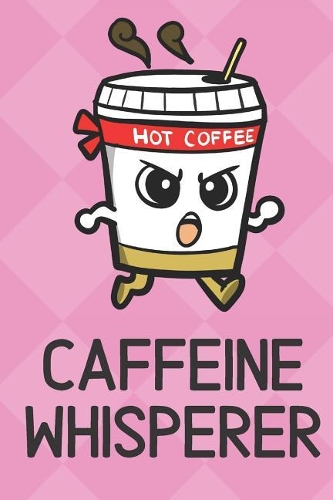 Caffeine Whisperer