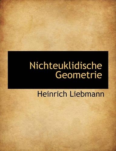 Nichteuklidische Geometrie