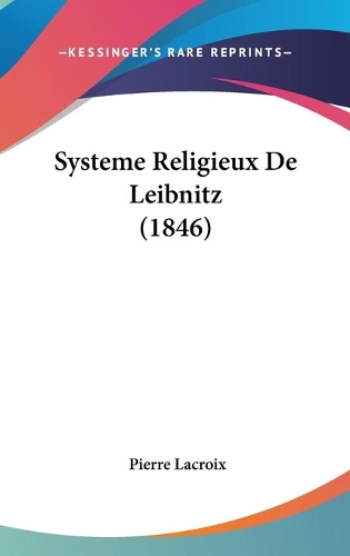 Systeme Religieux De Leibnitz (1846)