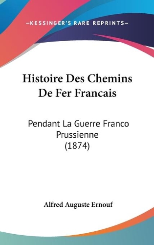 Histoire Des Chemins De Fer Francais