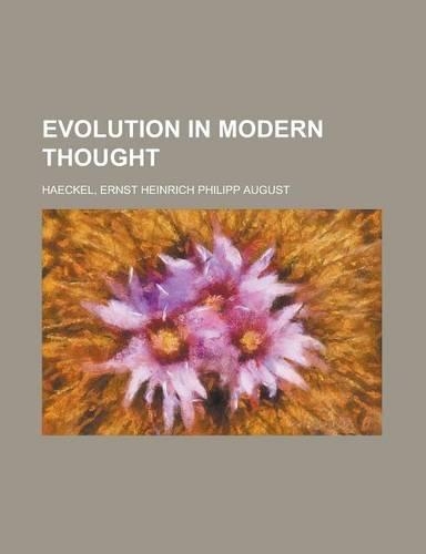 Evolution in Modern Thought