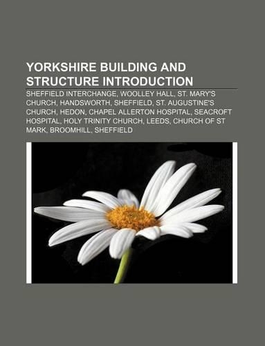 Yorkshire Building and Structure Introduction