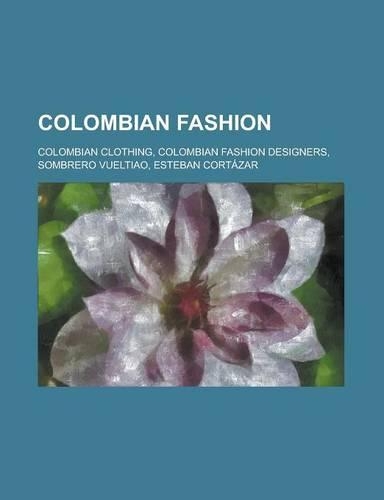 Colombian Fashion
