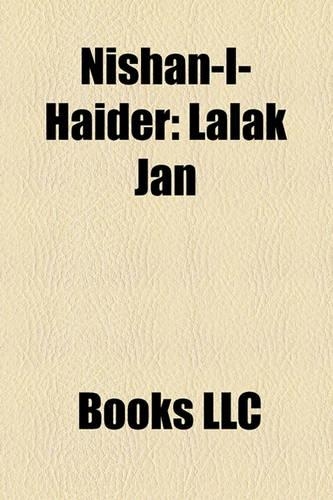 Nishan-I-Haider: Lalak Jan(English)