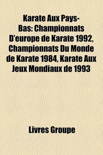 Karate Aux Pays-Bas