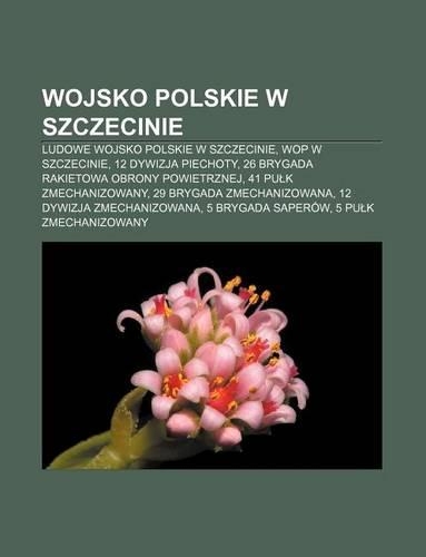 Wojsko Polskie W Szczecinie
