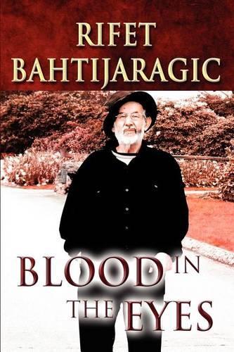 Blood in the Eyes: (English)