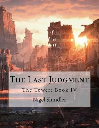 The Last Judgment: The Tower: Book IV(English)