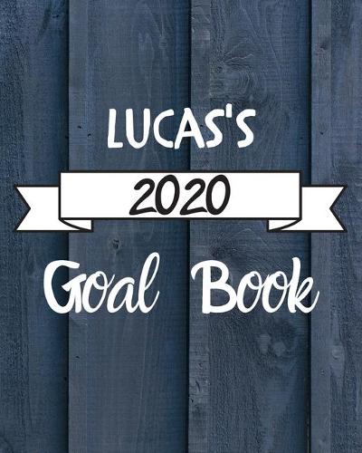 Lucas's 2020 Goal Book