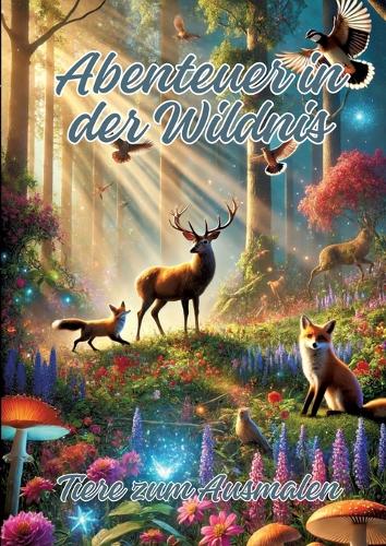 Abenteuer in der Wildnis