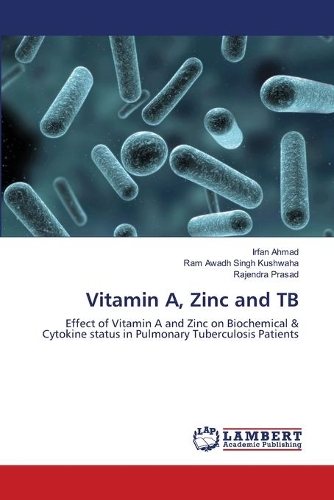 Vitamin A, Zinc and TB