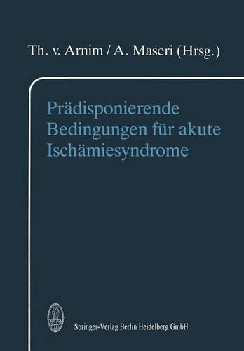 Prädisponierende Bedingungen für akute Ischämiesyndrome