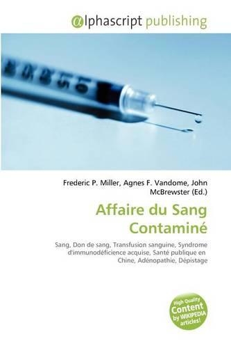 Affaire Du Sang Contamin: (French)