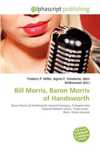 Bill Morris, Baron Morris of Handsworth