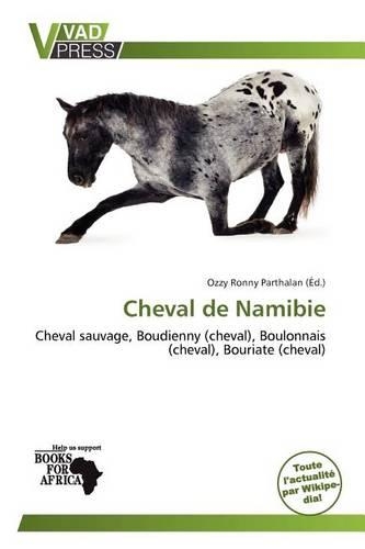 Cheval de Namibie: (French)