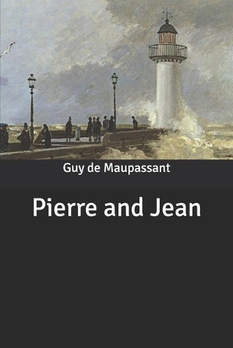 Pierre and Jean