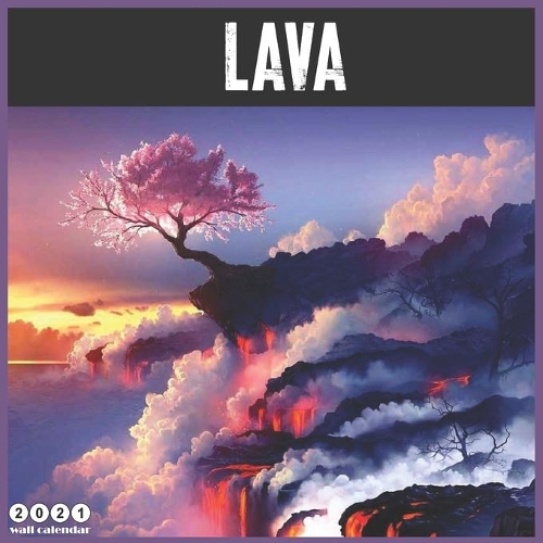Lava 2021 Wall Calendar