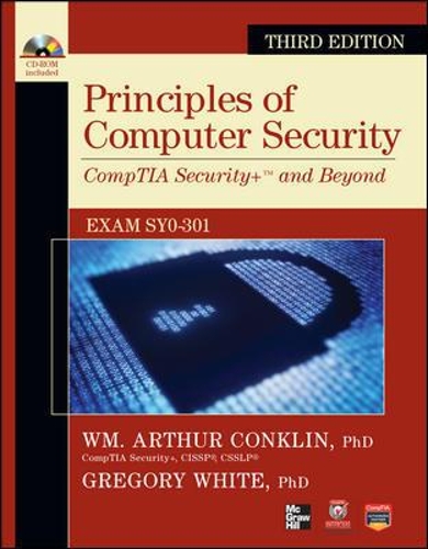 Principles of Computer Security CompTIA Security+ and Beyond (Exam SY0-301): (Official CompTIA Guide)