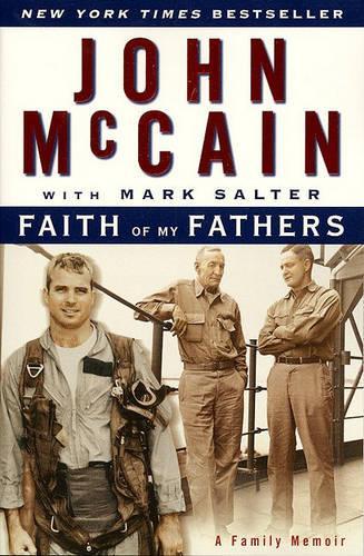 Faith of My Fathers: A Family Memoir