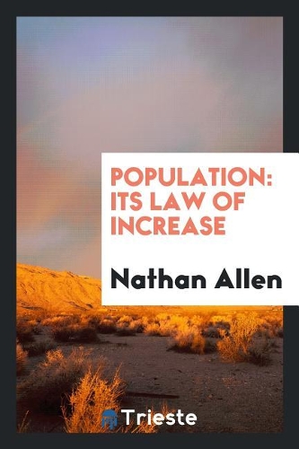 Population: Its Law of Increase