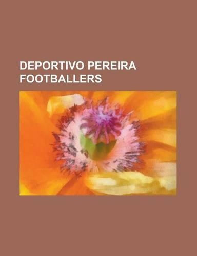 Deportivo Pereira Footballers