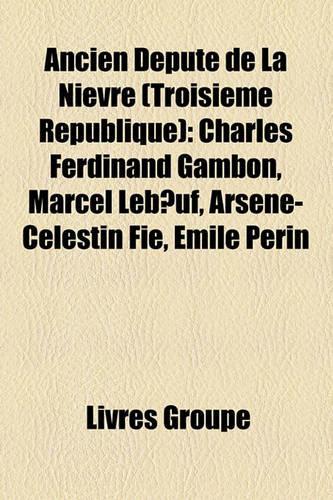 Ancien Dput de La Nivre (Troisime Rpublique)