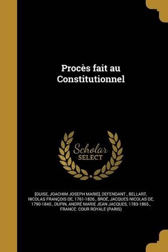 Proces Fait Au Constitutionnel