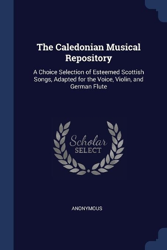 The Caledonian Musical Repository