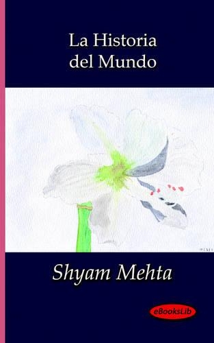 La Historia Del Mundo