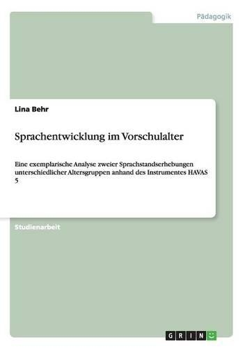 Sprachentwicklung im Vorschulalter